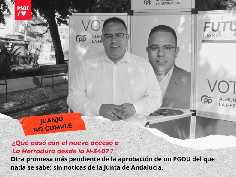 El PSOE pregunta por el nuevo acceso de La Herradura tras quedar en el olvido la promesa electoral de Ruiz Joya