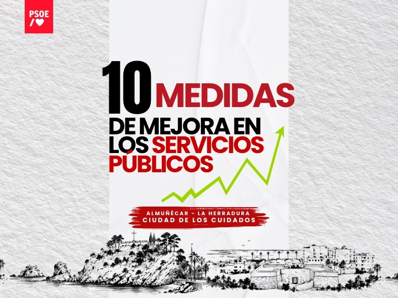 El PSOE presenta el plan “Almuñécar – La Herradura, Ciudad de los Cuidados” con 10 medidas urgentes para reforzar los servicios públicos en verano